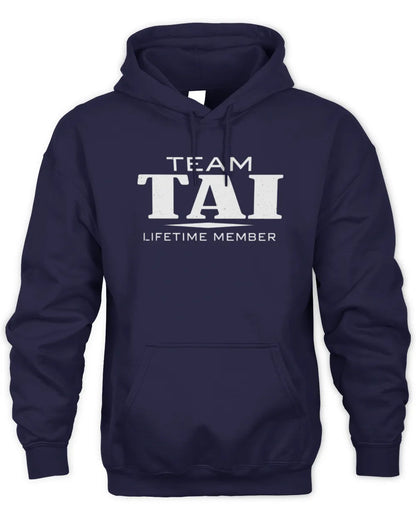 TAI BL62-K4-128 - Personalized “Team NAME Lifetime Member” - Unisex Hoodie - Navy