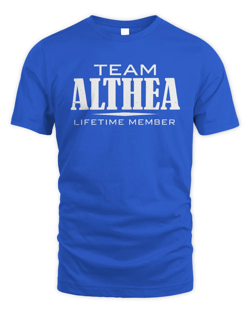 ALTHEA BL62-K4-128 - Personalized “Team NAME Lifetime Member” - Unisex Standard T-Shirt - Royal