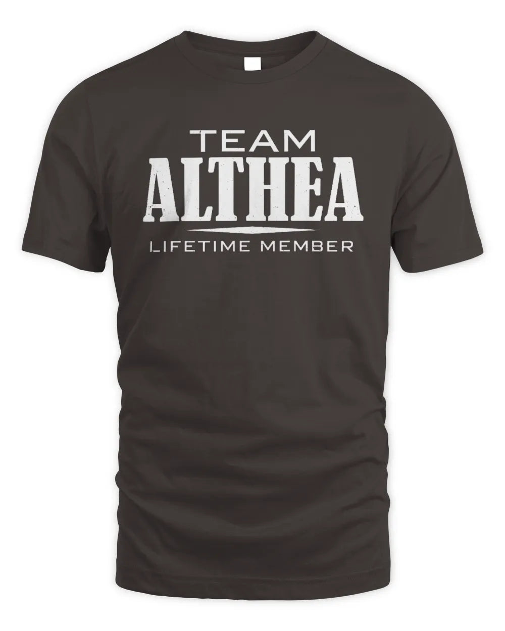 ALTHEA BL62-K4-128 - Personalized “Team NAME Lifetime Member” - Unisex Standard T-Shirt - Dark Chocolate