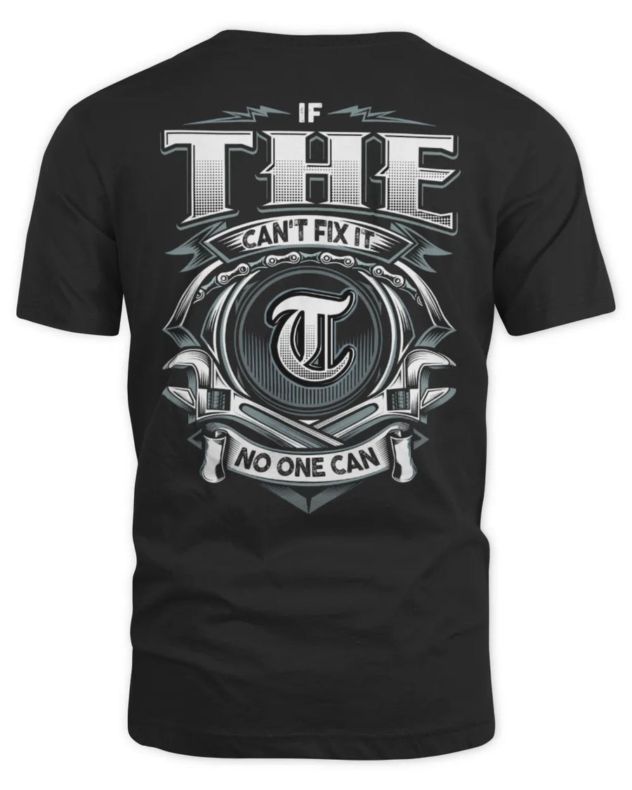 THE AP81-K4-626 - Personalized Ahmed Quote Apparel “If Ahmed Can't Fix It, No One Can”