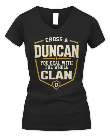 DUNCAN NT1-K008 Cross A/An NAME, You Deal With the Whole Clan | Personalized Vintage T-Shirt - Women's V-Neck T-Shirt - Black