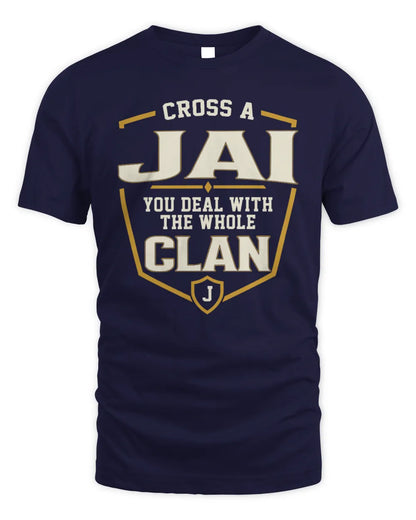 JAI NT1-K008 Cross A/An NAME, You Deal With the Whole Clan | Personalized Vintage T-Shirt - Unisex Standard T-Shirt - Navy