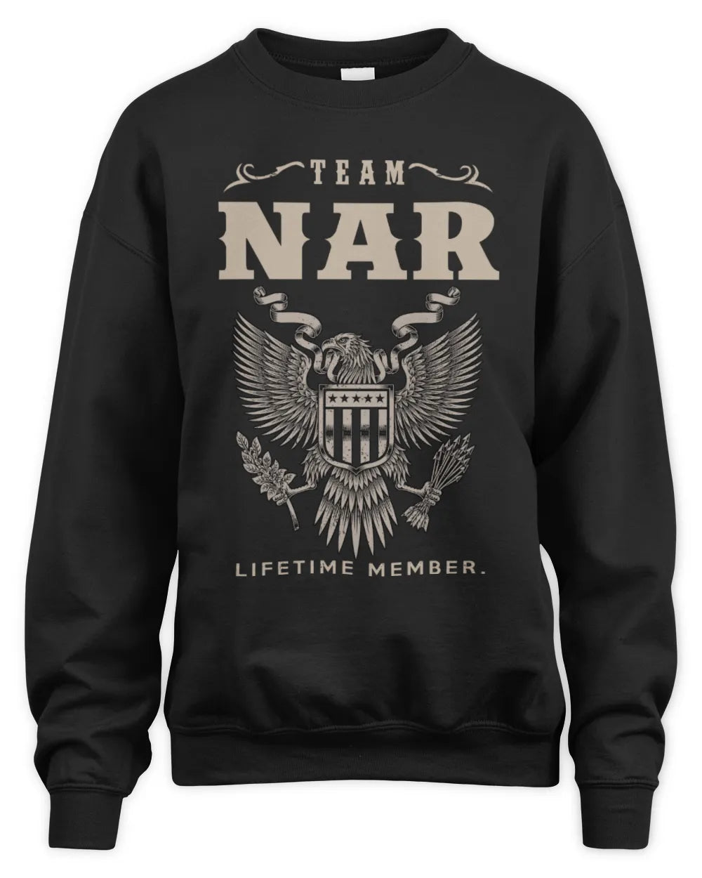 NAR TP06-K82 – Personalized Classic Style Apparel “Team NAME Lifetime Member” - Unisex Sweatshirt - Black