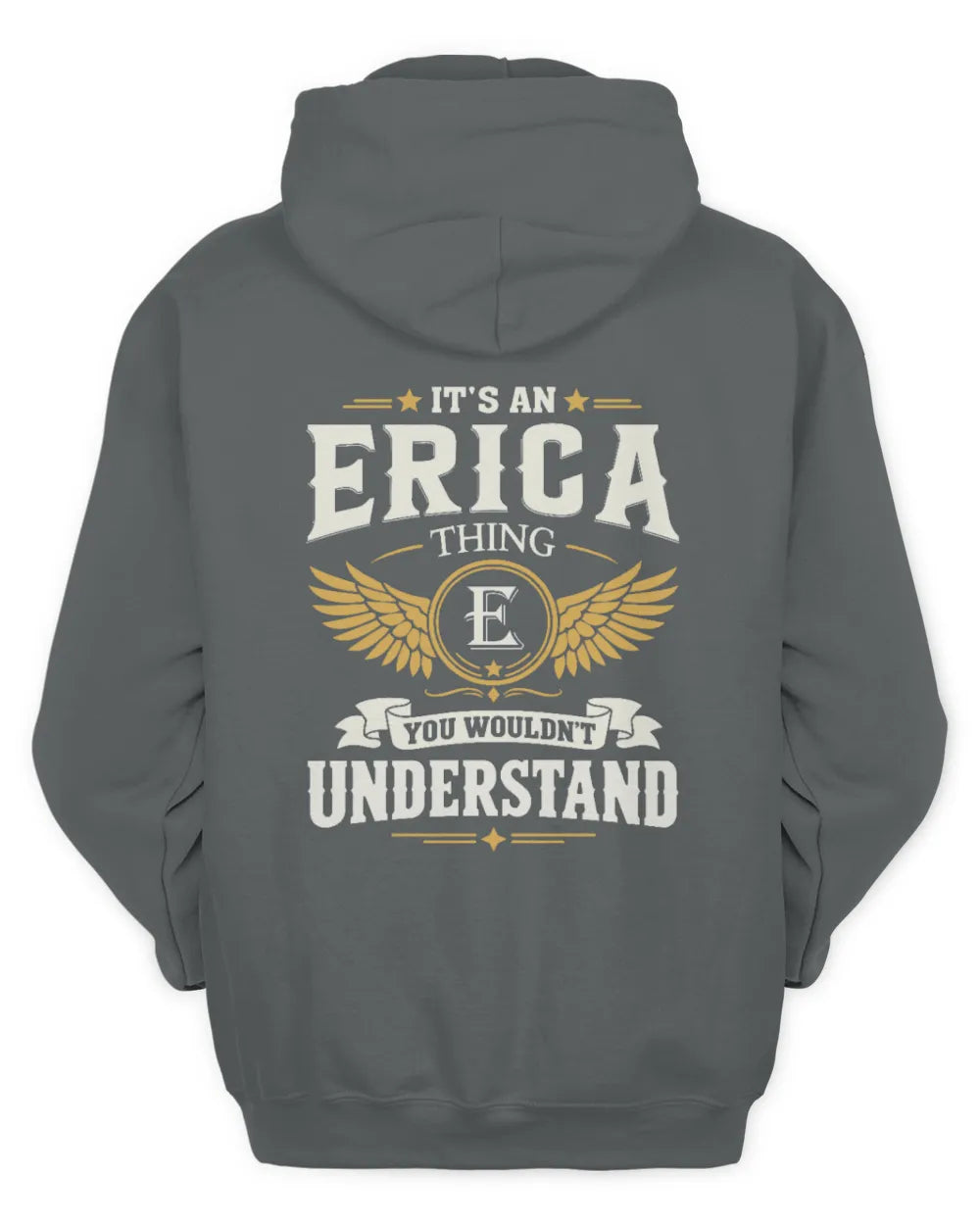 ERICA KT06-M008 It’s a [NAME] Thing – You Wouldn’t Understand | Personalized Vintage T-Shirt - Unisex Hoodie - Charcoal