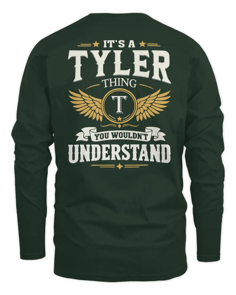 TYLER KT06-M008 It’s a [NAME] Thing – You Wouldn’t Understand | Personalized Vintage T-Shirt - Men's Long Sleeved T-Shirt - Forest Green