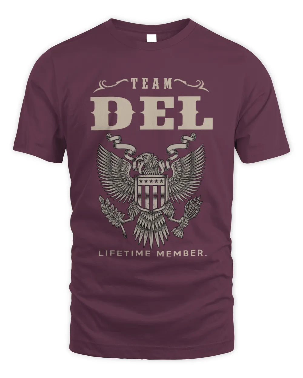 DEL TP06-K82 – Personalized Classic Style Apparel “Team NAME Lifetime Member” - Unisex Standard T-Shirt - Maroon