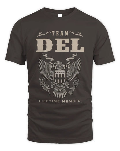 DEL TP06-K82 – Personalized Classic Style Apparel “Team NAME Lifetime Member” - Unisex Standard T-Shirt - Dark Chocolate