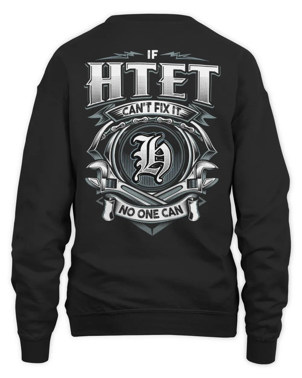 HTET AP81-K4-626 - Personalized Ahmed Quote Apparel “If Ahmed Can't Fix It, No One Can” - Unisex Sweatshirt - Black