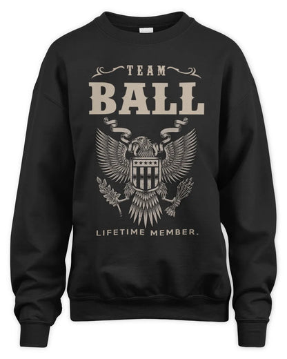 BALL TP06-K82 – Personalized Classic Style Apparel “Team NAME Lifetime Member” - Unisex Sweatshirt - Black