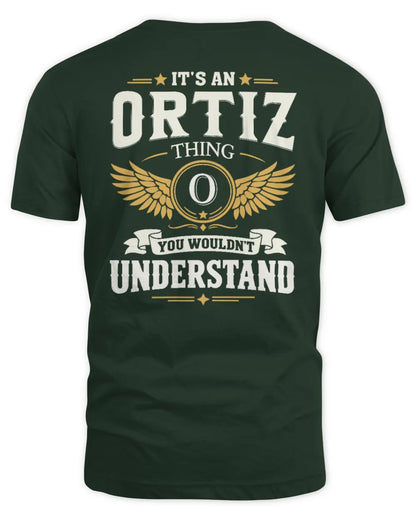 ORTIZ KT06-M008 It’s a [NAME] Thing – You Wouldn’t Understand | Personalized Vintage T-Shirt - Unisex Standard T-Shirt - Forest Green