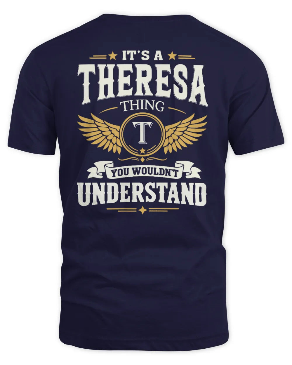 THERESA KT06-M008 It’s a [NAME] Thing – You Wouldn’t Understand | Personalized Vintage T-Shirt - Unisex Standard T-Shirt - Navy