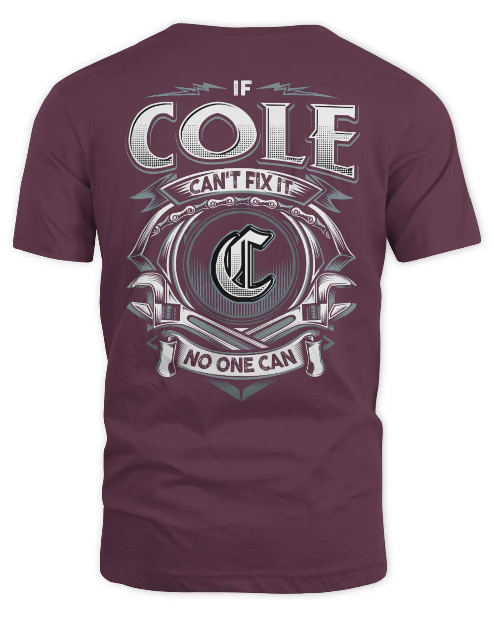 COLE AP81-K4-626 - Personalized Ahmed Quote Apparel “If Ahmed Can't Fix It, No One Can” - Unisex Standard T-Shirt - Maroon