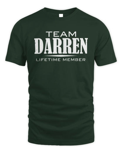 DARREN BL62-K4-128 - Personalized “Team NAME Lifetime Member” - Unisex Standard T-Shirt - Forest Green