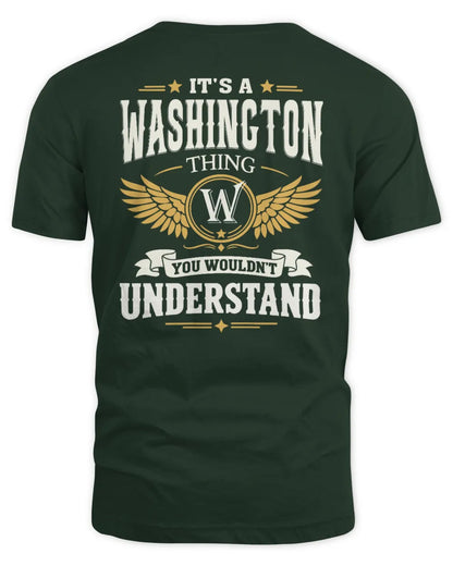 WASHINGTON KT06-M008 It’s a [NAME] Thing – You Wouldn’t Understand | Personalized Vintage T-Shirt - Unisex Standard T-Shirt - Forest Green