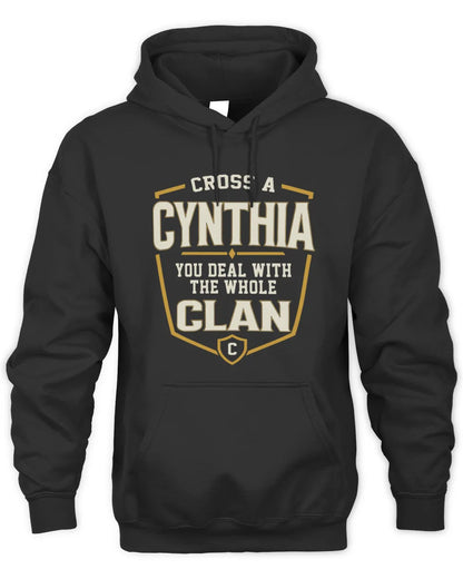 CYNTHIA NT1-K008 Cross A/An NAME, You Deal With the Whole Clan | Personalized Vintage T-Shirt - Unisex Hoodie - Black