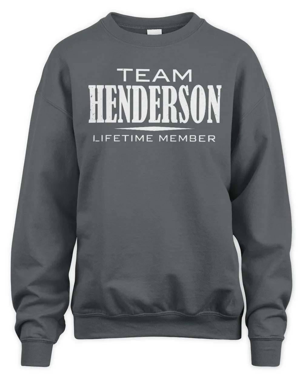 HENDERSON BL62-K4-128 - Personalized “Team NAME Lifetime Member” - Unisex Sweatshirt - Charcoal