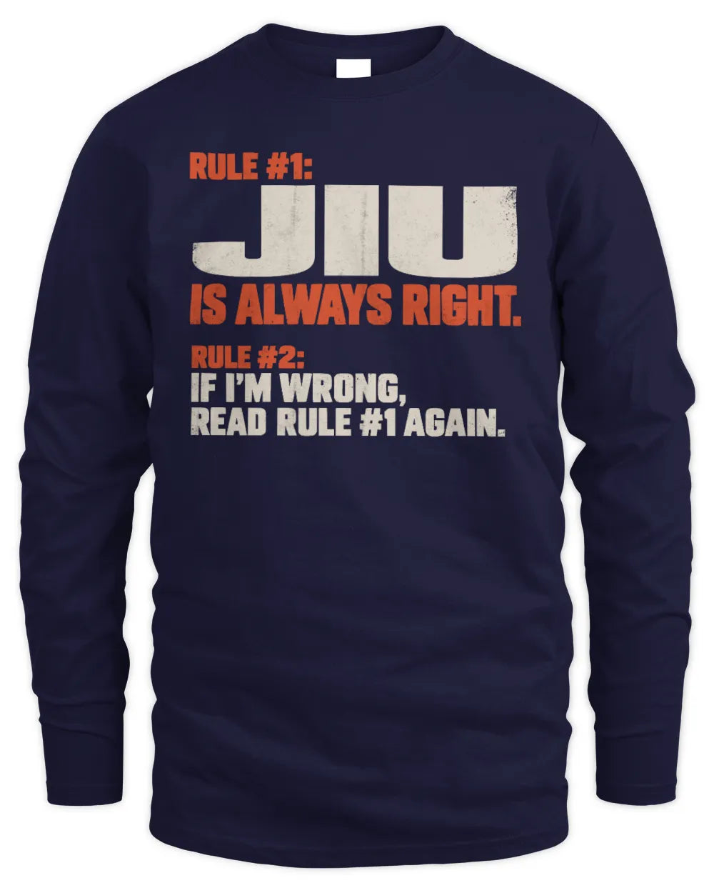 JIU NP1-H006 - Always Right Personalized Name T-Shirt – Funny Custom Name Shirt - Men's Long Sleeved T-Shirt - Navy