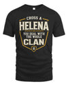 HELENA NT1-K008 Cross A/An NAME, You Deal With the Whole Clan | Personalized Vintage T-Shirt