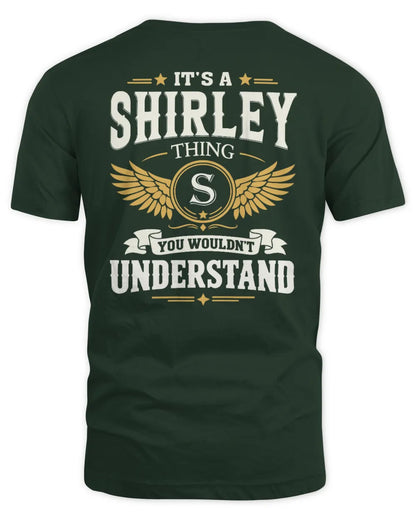SHIRLEY KT06-M008 It’s a [NAME] Thing – You Wouldn’t Understand | Personalized Vintage T-Shirt - Unisex Standard T-Shirt - Forest Green