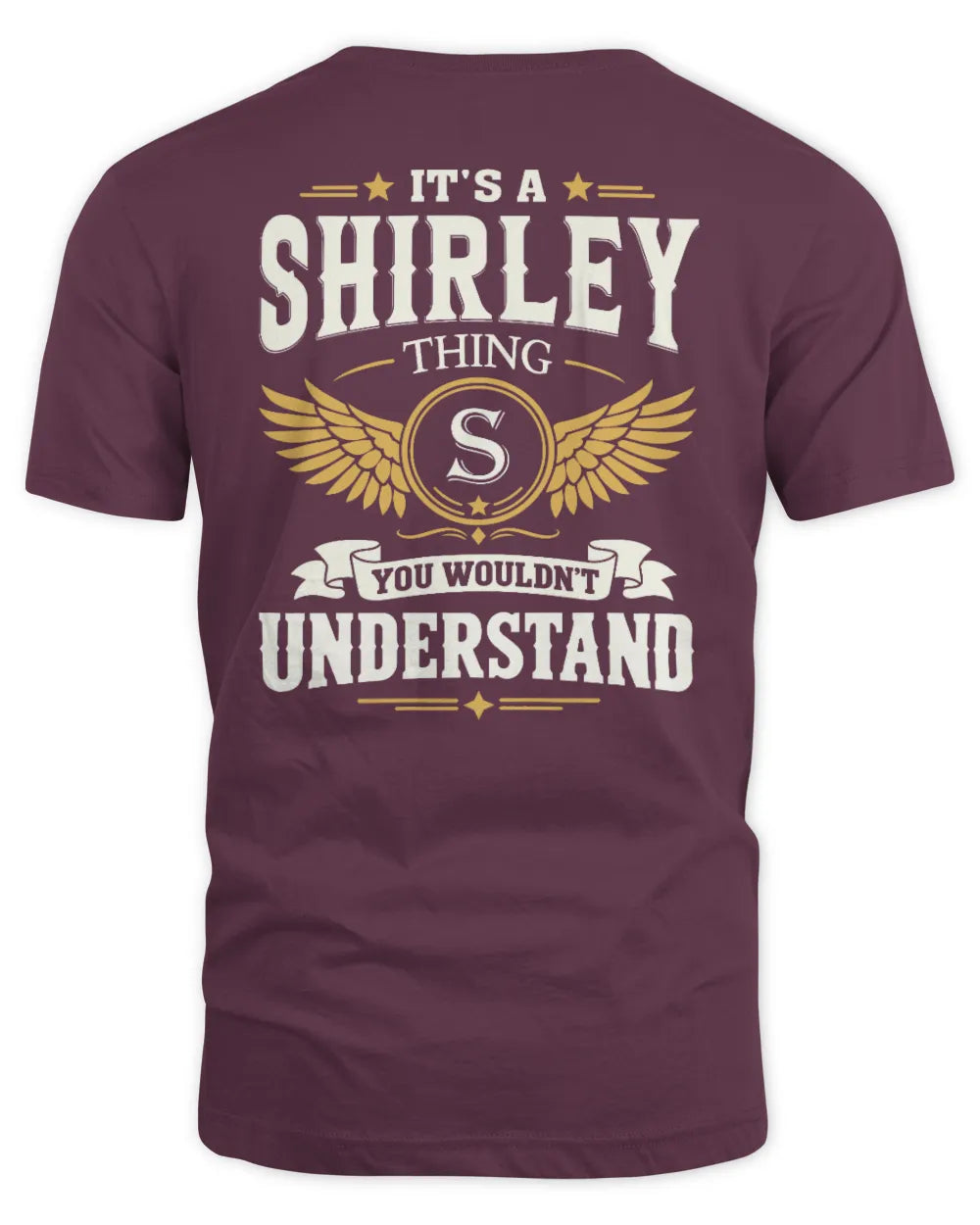 SHIRLEY KT06-M008 It’s a [NAME] Thing – You Wouldn’t Understand | Personalized Vintage T-Shirt - Unisex Standard T-Shirt - Maroon