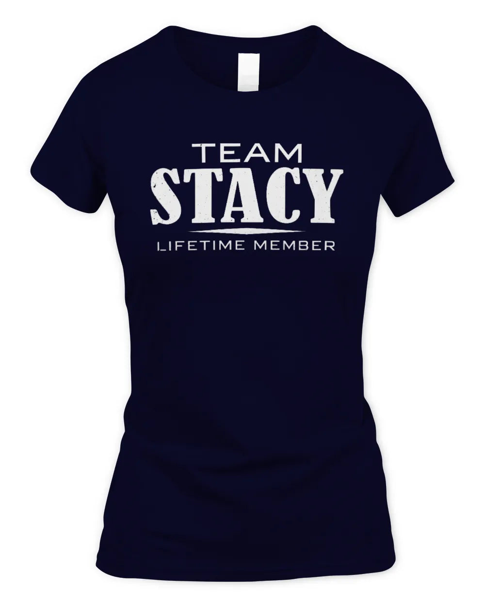 STACY BL62-K4-128 - Personalized “Team NAME Lifetime Member” - Women's Standard T-Shirt - Navy