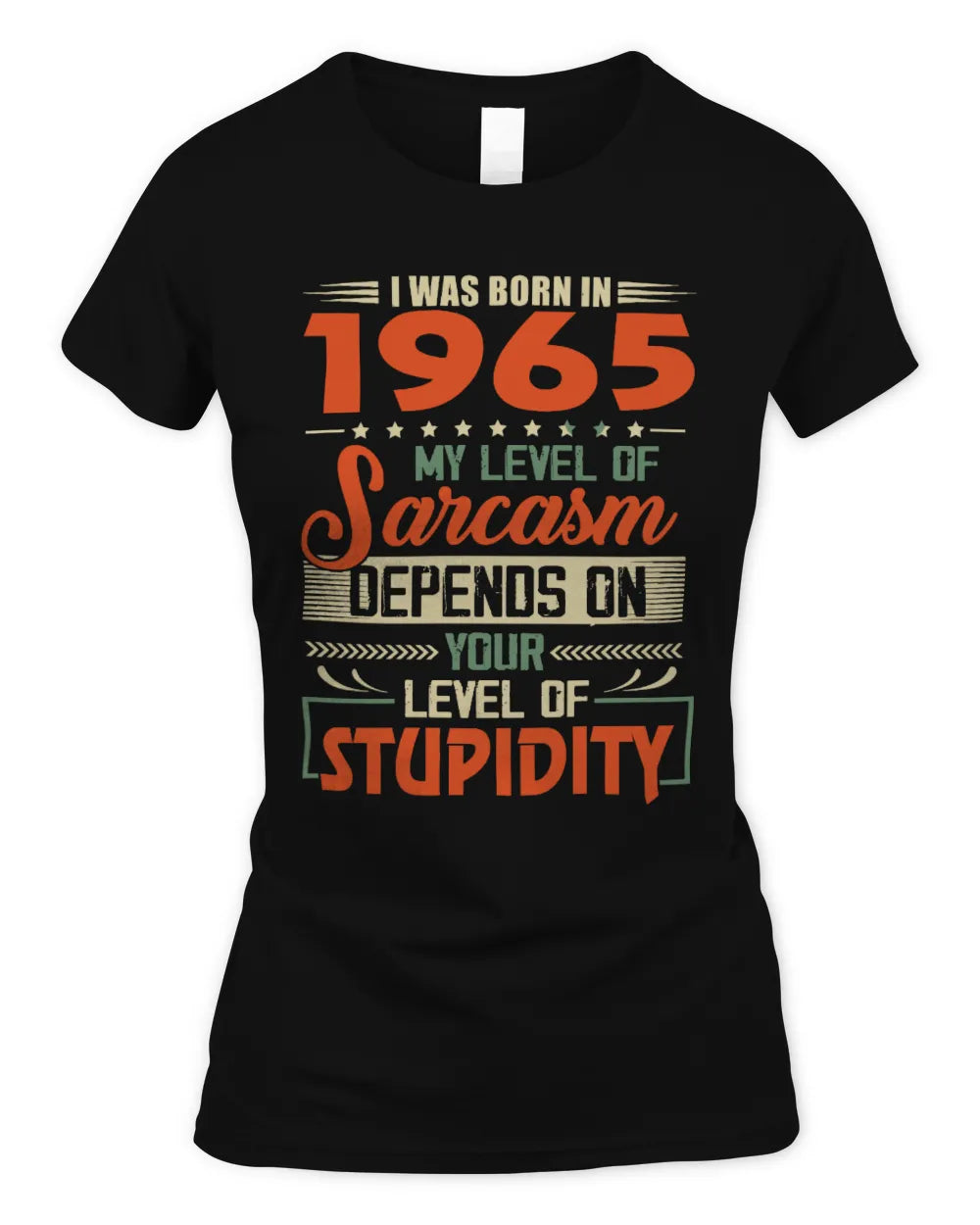 1965 HH89-K2 – Vintage Born to Be Sarcastic T-Shirt - Women's Standard T-Shirt - Black