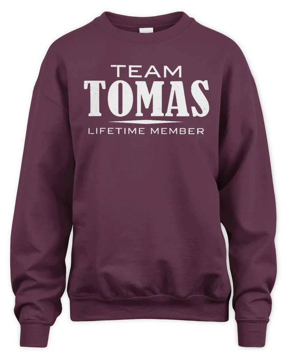 TOMAS BL62-K4-128 - Personalized “Team NAME Lifetime Member” - Unisex Sweatshirt - Maroon