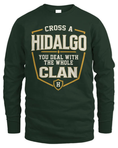 HIDALGO NT1-K008 Cross A/An NAME, You Deal With the Whole Clan | Personalized Vintage T-Shirt - Men's Long Sleeved T-Shirt - Forest Green
