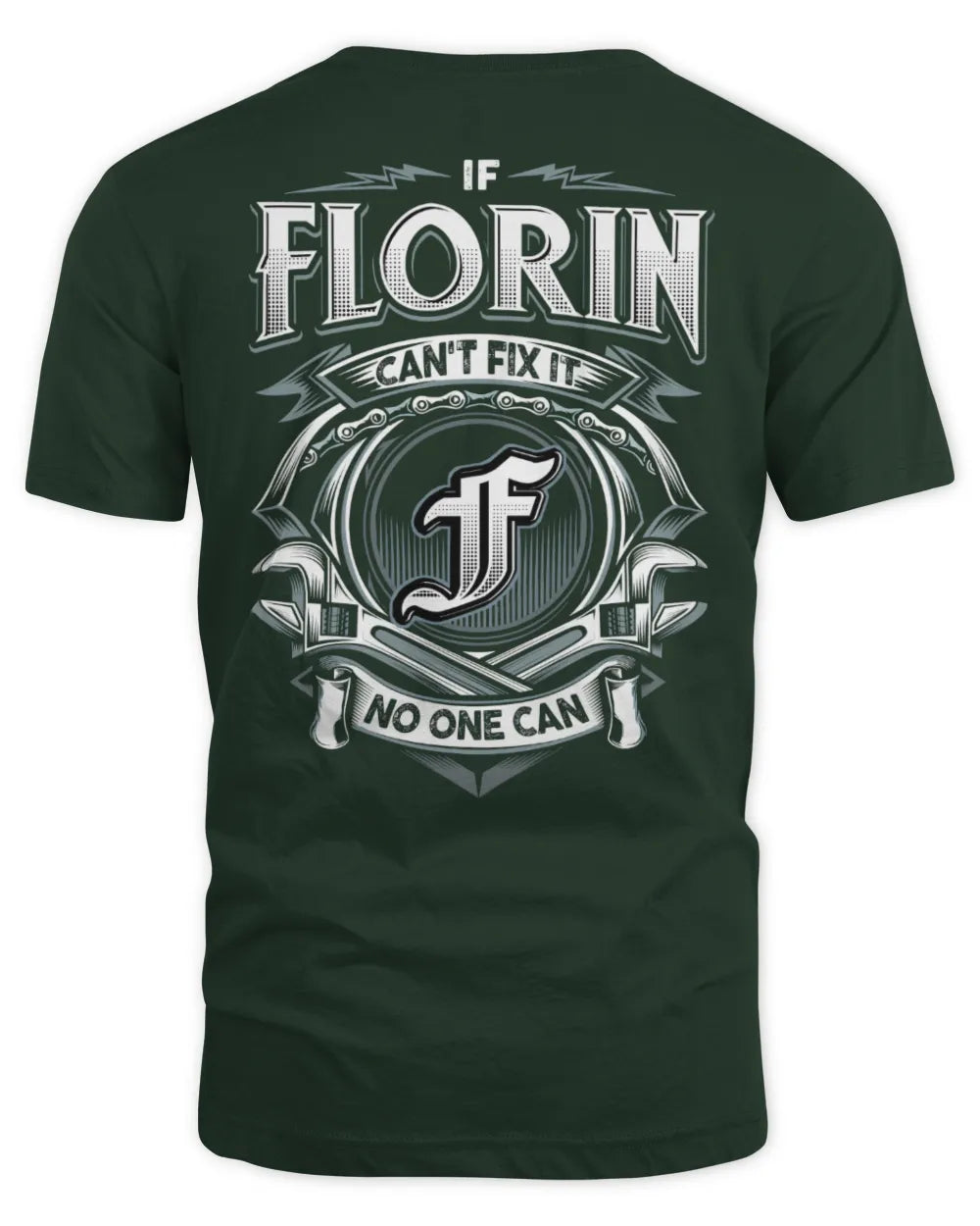FLORIN AP81-K4-626 - Personalized Ahmed Quote Apparel “If Ahmed Can't Fix It, No One Can” - Unisex Standard T-Shirt - Forest Green