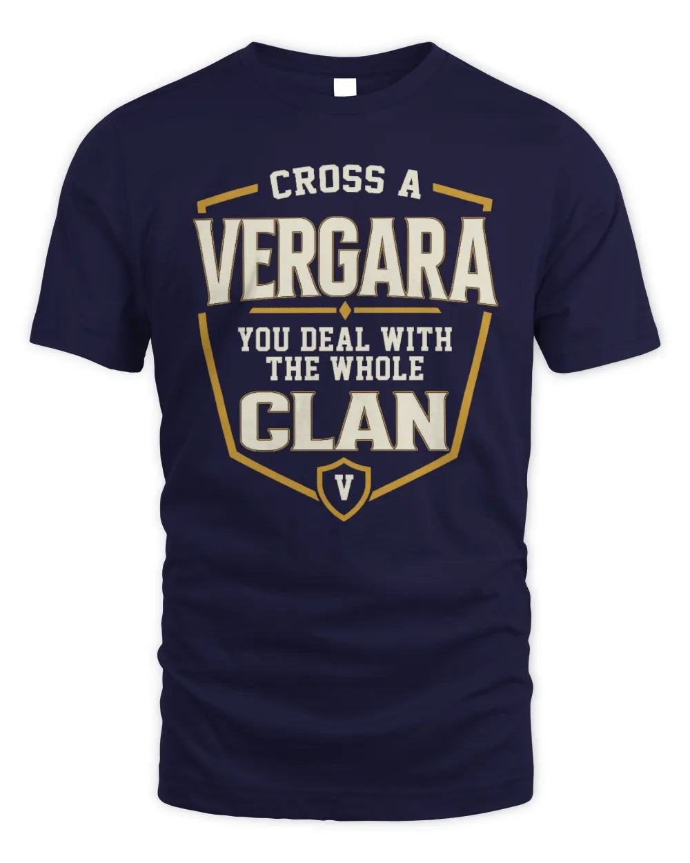 VERGARA NT1-K008 Cross A/An NAME, You Deal With the Whole Clan | Personalized Vintage T-Shirt - Unisex Standard T-Shirt - Navy
