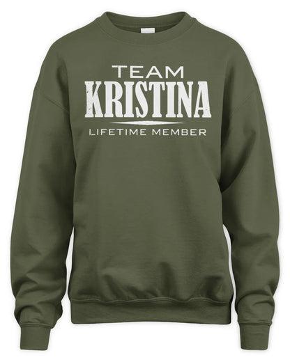 KRISTINA BL62-K4-128 - Personalized “Team NAME Lifetime Member” - Unisex Sweatshirt - Military Green