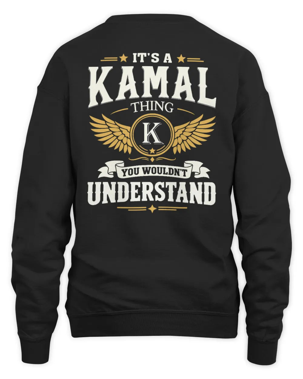 KAMAL KT06-M008 It’s a [NAME] Thing – You Wouldn’t Understand | Personalized Vintage T-Shirt - Unisex Sweatshirt - Black