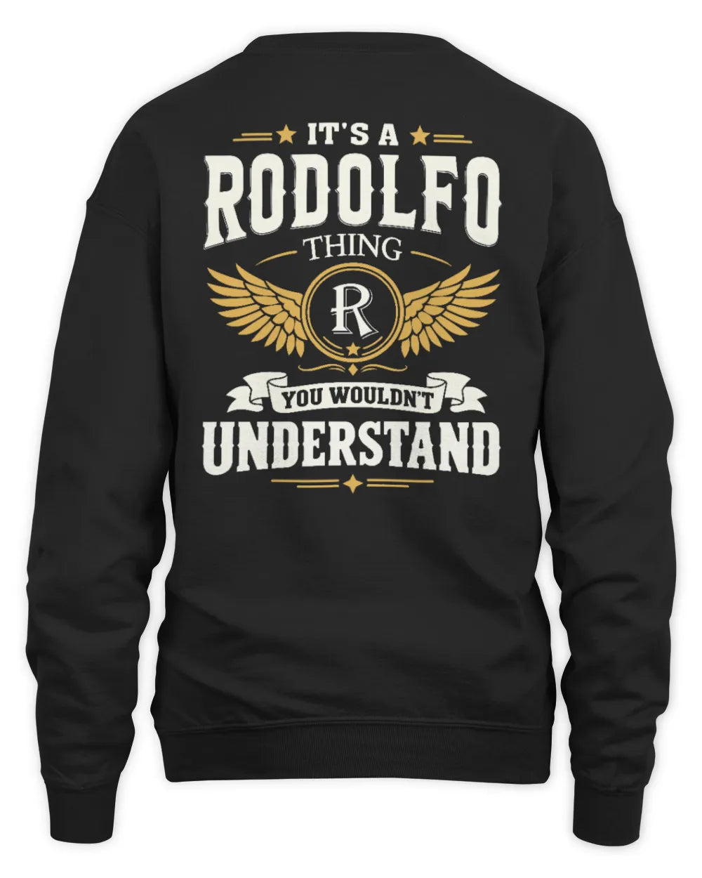 RODOLFO KT06-M008 It’s a [NAME] Thing – You Wouldn’t Understand | Personalized Vintage T-Shirt - Unisex Sweatshirt - Black