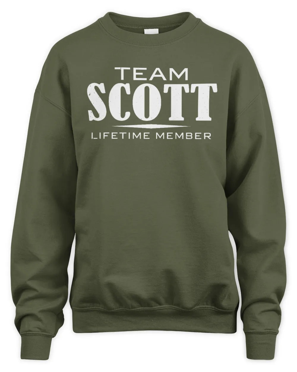 SCOTT BL62-K4-128 - Personalized “Team NAME Lifetime Member” - Unisex Sweatshirt - Military Green