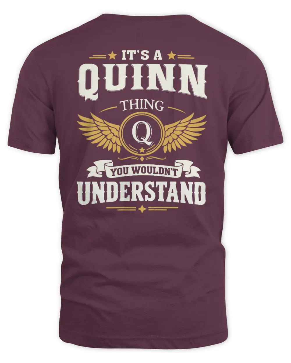 QUINN KT06-M008 It’s a [NAME] Thing – You Wouldn’t Understand | Personalized Vintage T-Shirt - Unisex Standard T-Shirt - Maroon