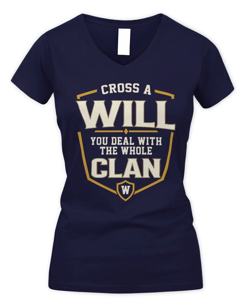 WILL NT1-K008 Cross A/An NAME, You Deal With the Whole Clan | Personalized Vintage T-Shirt - Women's V-Neck T-Shirt - Navy