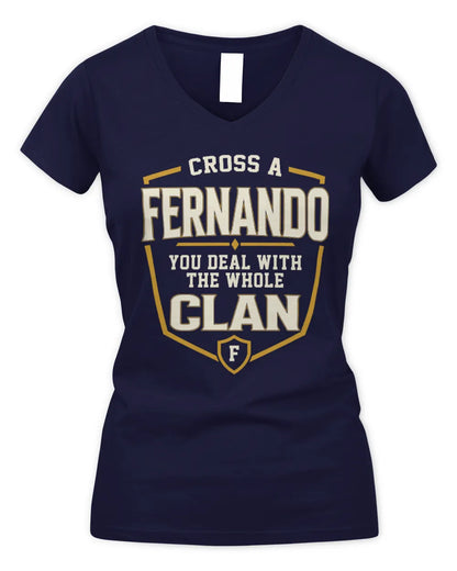 FERNANDO NT1-K008 Cross A/An NAME, You Deal With the Whole Clan | Personalized Vintage T-Shirt - Women's V-Neck T-Shirt - Navy