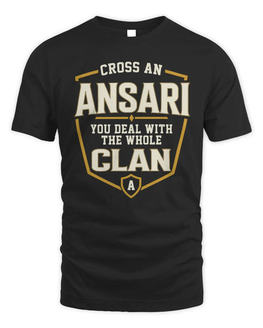 ANSARI NT1-K008 Cross A/An NAME, You Deal With the Whole Clan | Personalized Vintage T-Shirt - Unisex Standard T-Shirt - Black