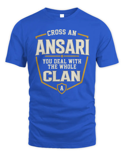ANSARI NT1-K008 Cross A/An NAME, You Deal With the Whole Clan | Personalized Vintage T-Shirt - Unisex Standard T-Shirt - Royal