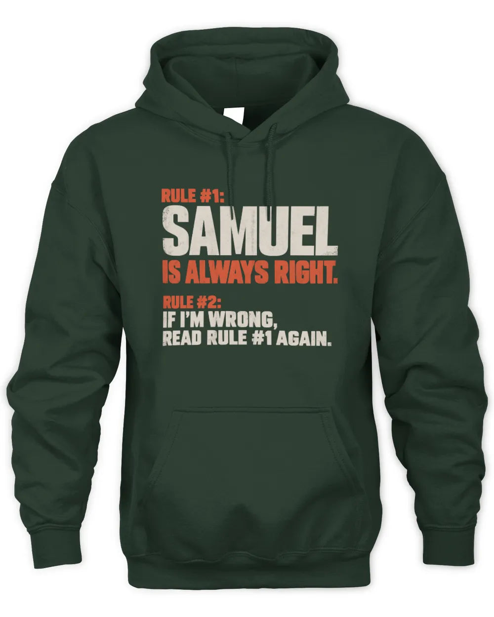 SAMUEL NP1-H006 - Always Right Personalized Name T-Shirt – Funny Custom Name Shirt - Unisex Hoodie - Maroon