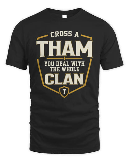 THAM NT1-K008 Cross A/An NAME, You Deal With the Whole Clan | Personalized Vintage T-Shirt - Unisex Standard T-Shirt - Black