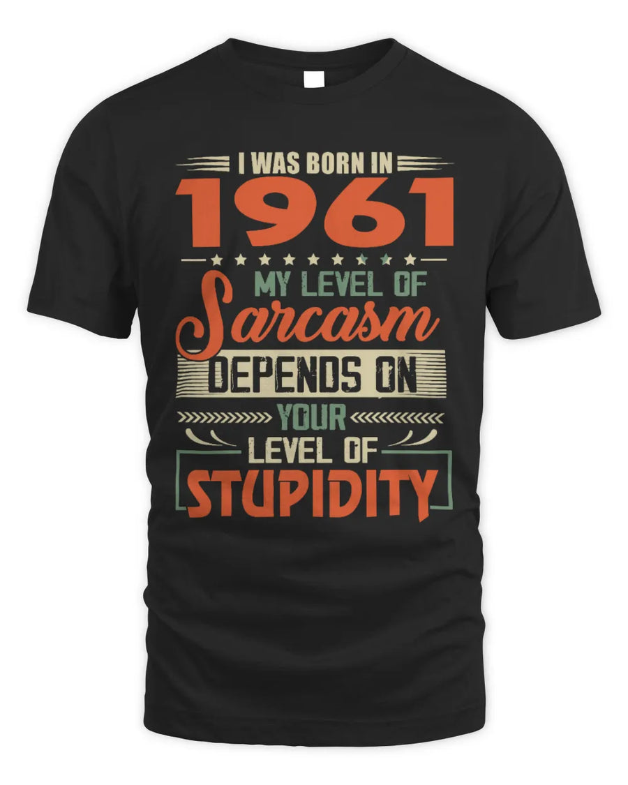 1961 TH05-K2 – Vintage Born to Be Sarcastic T-Shirt