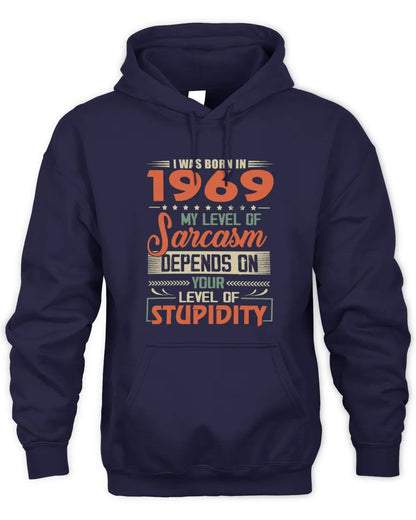 1969 HH89-K2 – Vintage Born to Be Sarcastic T-Shirt - Unisex Hoodie - Navy