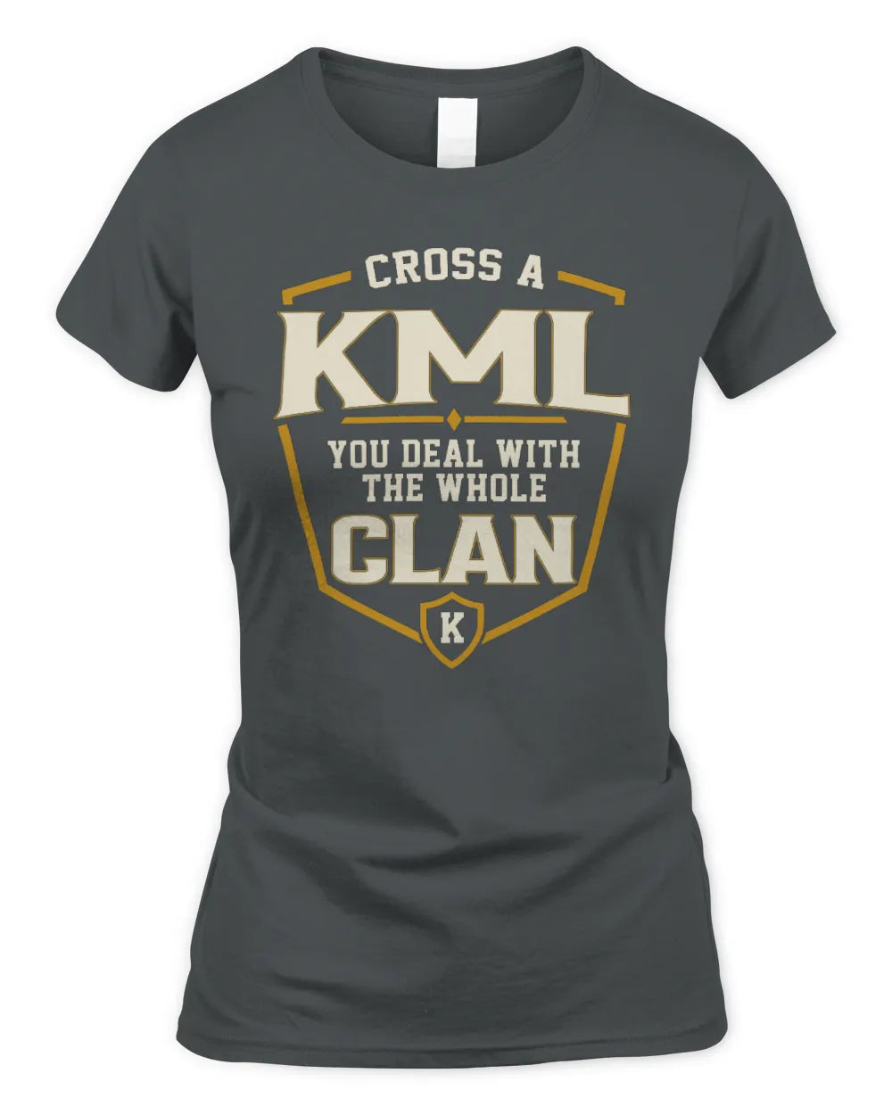 KML NT1-K008 Cross A/An NAME, You Deal With the Whole Clan | Personalized Vintage T-Shirt - Women's Standard T-Shirt - Charcoal