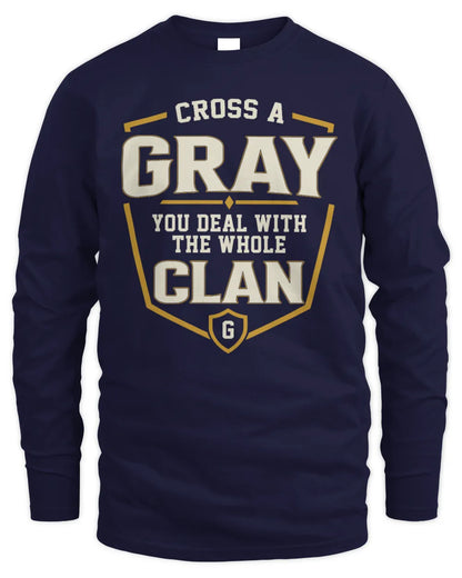 GRAY NT1-K008 Cross A/An NAME, You Deal With the Whole Clan | Personalized Vintage T-Shirt - Men's Long Sleeved T-Shirt - Navy