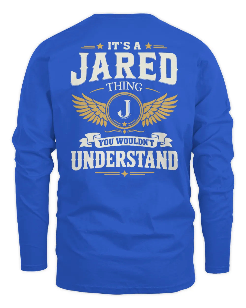 JARED KT06-M008 It’s a [NAME] Thing – You Wouldn’t Understand | Personalized Vintage T-Shirt - Men's Long Sleeved T-Shirt - Royal
