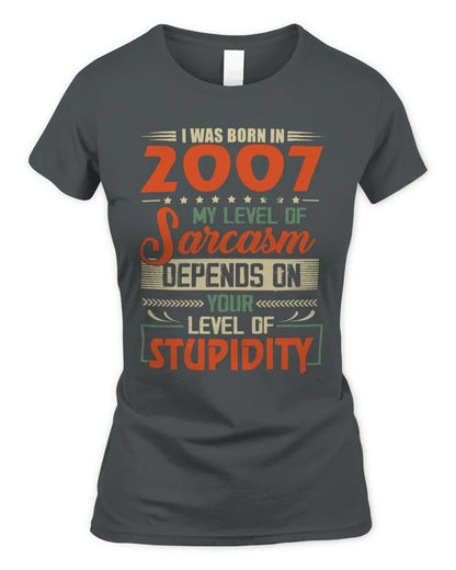 2007 HH89-K2 – Vintage Born to Be Sarcastic T-Shirt - Women's Standard T-Shirt - Charcoal