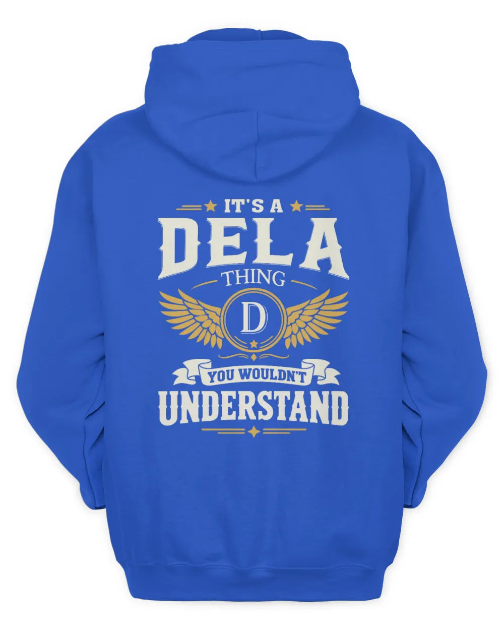 DELA KT06-M008 It’s a [NAME] Thing – You Wouldn’t Understand | Personalized Vintage T-Shirt - Unisex Hoodie - Royal