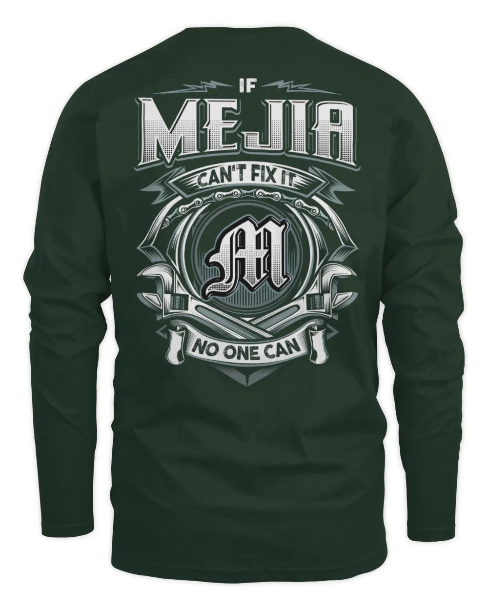 MEJIA AP81-K4-626 - Personalized Ahmed Quote Apparel “If Ahmed Can't Fix It, No One Can” - Men's Long Sleeved T-Shirt - Forest Green