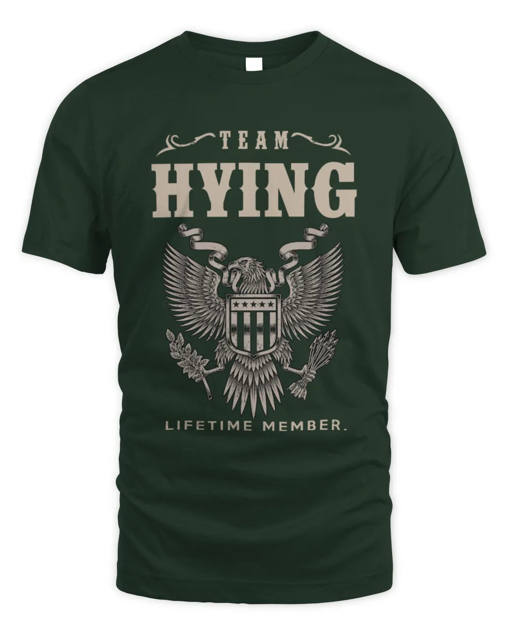 HYING TP06-K82 – Personalized Classic Style Apparel “Team NAME Lifetime Member” - Unisex Standard T-Shirt - Forest Green